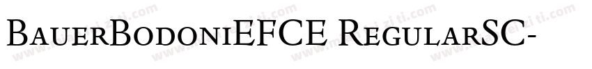 BauerBodoniEFCE RegularSC字体转换